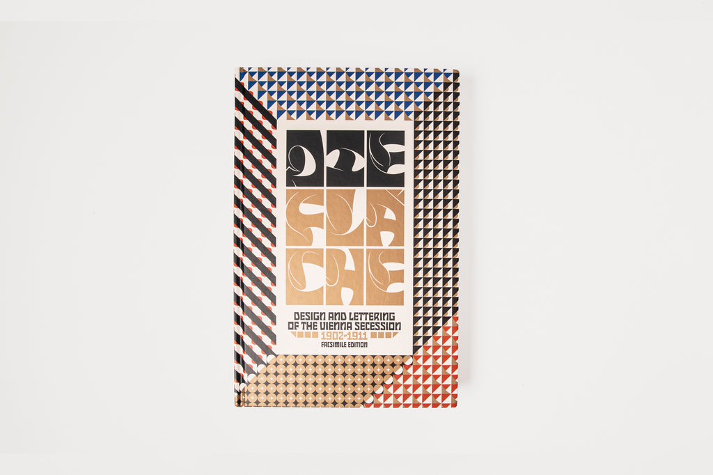 Die Flache : Design and Lettering of the Vienna Secession, 1902-1911