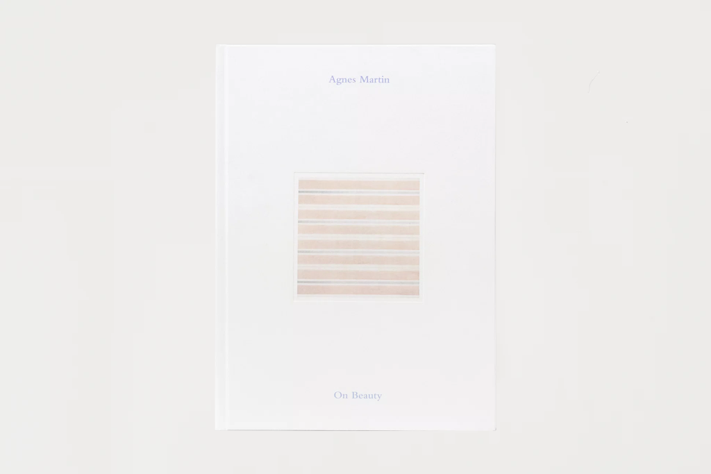 Agnes Martin: On Beauty