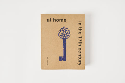 At Home in the 17th Century