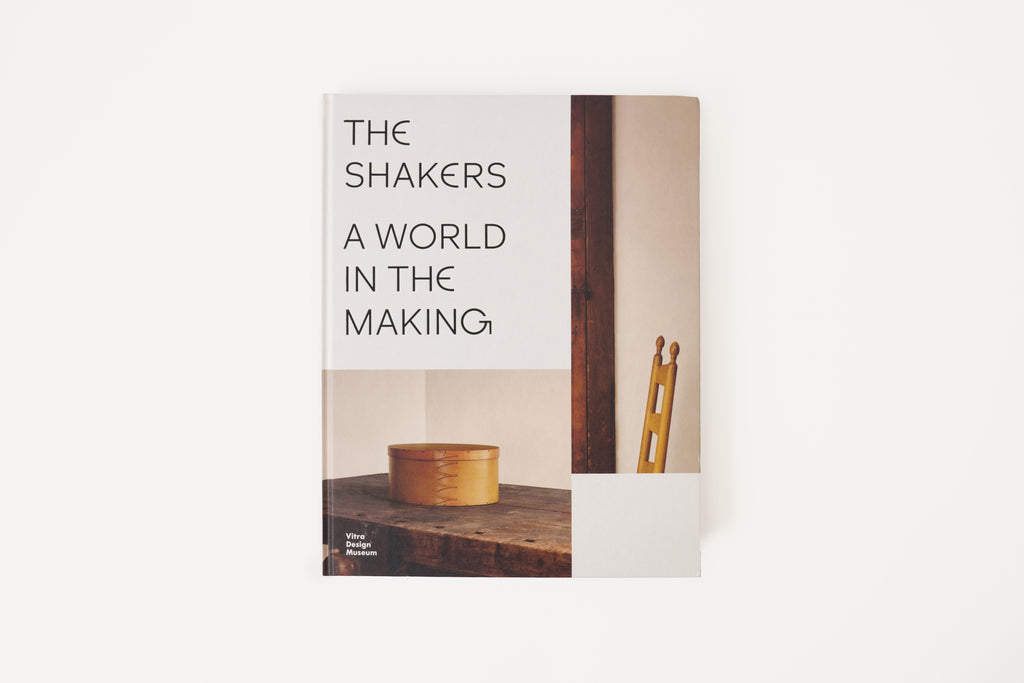 The Shakers: A World in the Making