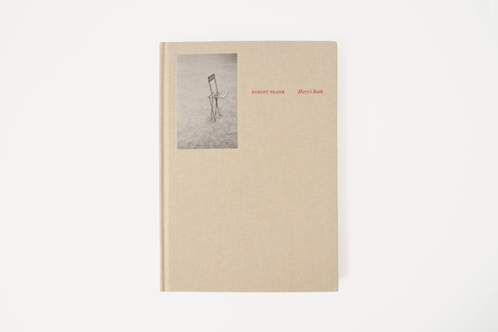 Robert Frank: Mary’s Book